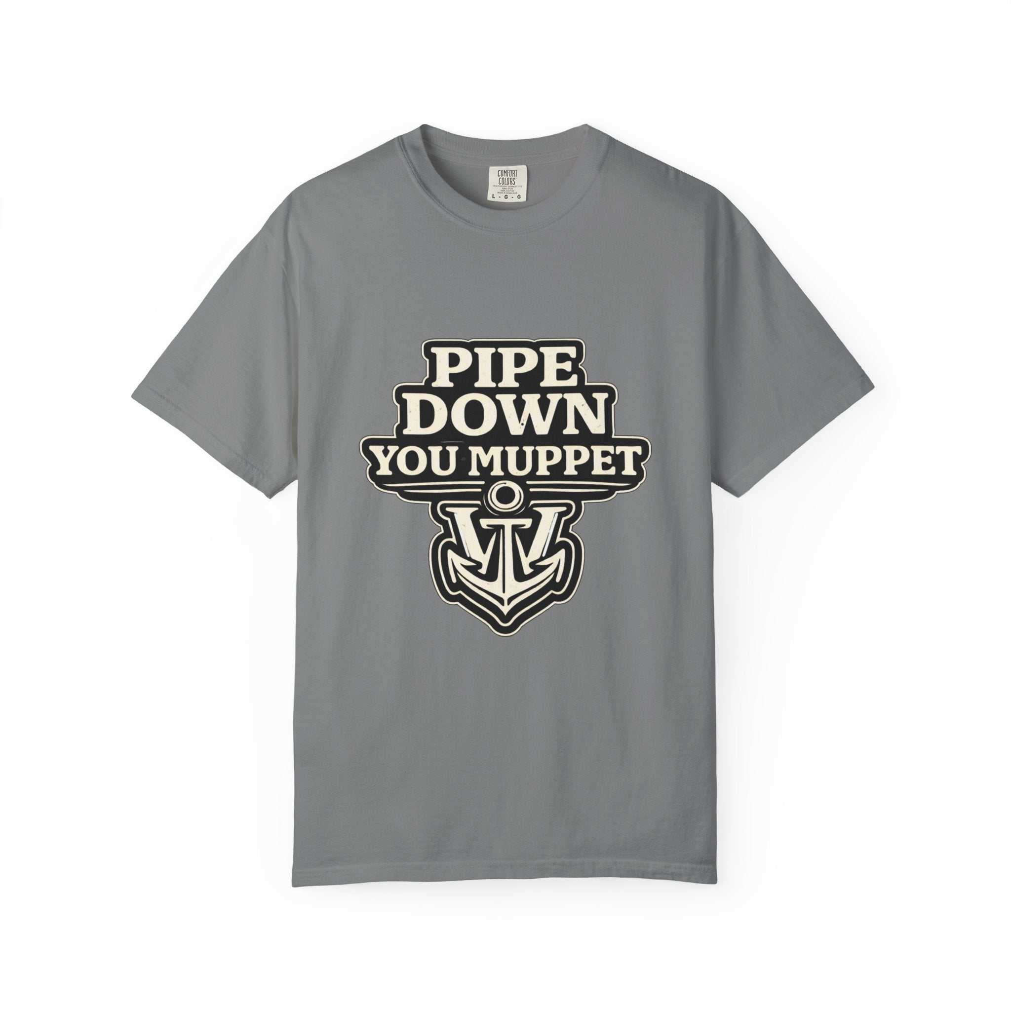 Pipe Down You Muppet T-Shirt — Nautical Anchor Graphic, Funny British Slang Tee Printify