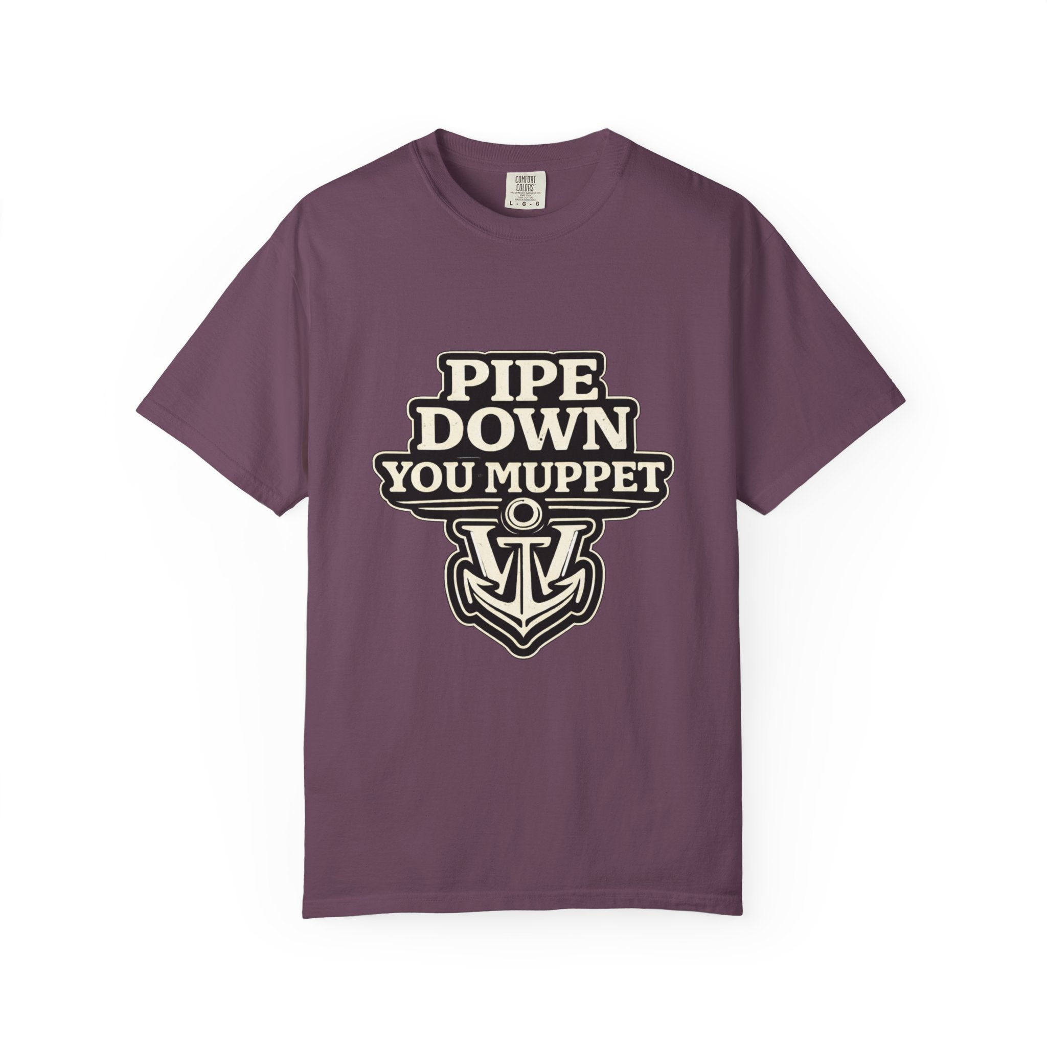 Pipe Down You Muppet T-Shirt — Nautical Anchor Graphic, Funny British Slang Tee Printify