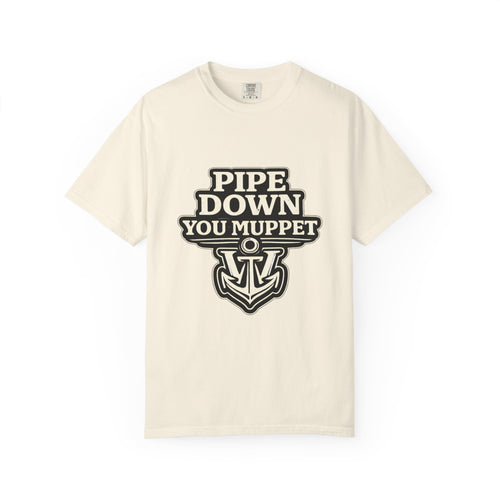 Pipe Down You Muppet T-Shirt — Nautical Anchor Graphic, Funny British Slang Tee Printify